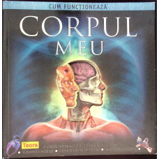 CUM FUNCTIONEAZA CORPUL MEU