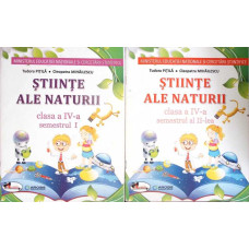 STIINTE ALE NATURII, CLASA A IV-A, SEMESTRUL 1-2