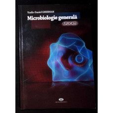 MICROBIOLOGIE GENERALA. APLICATII