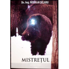 MISTRETUL (VANAT, VANATOARE)