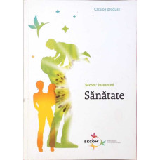 SCATALOG PRODUSE: ECOM INSEAMNA SANATATE