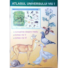 ATLASUL UNIVERSULUI VIU VOL.1