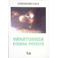 VANATOAREA ETERNA POVESTE