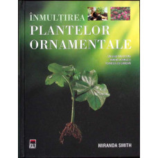 INMULTIREA PLANTELOR ORNAMENTALE