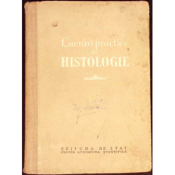 LUCRARI PRACTICE DE HISTOLOGIE
