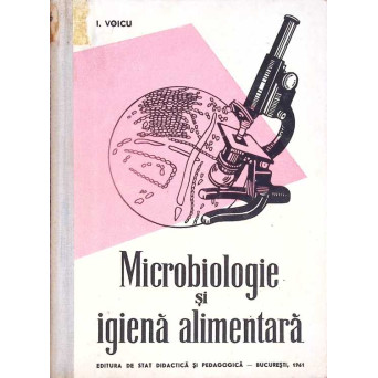 MICROBIOLOGIE SI IGIENA ALIMENTARA