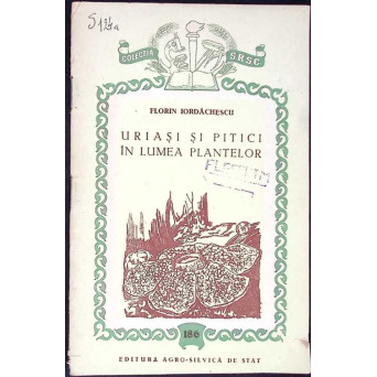 URIASI SI PITICI IN LUMEA PLANTELOR