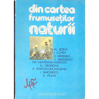 DIN CARTEA FRUMUSETILOR NATURII