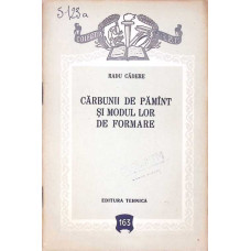 CARBUNII DE PAMANT SI MODUL LOR DE FORMARE