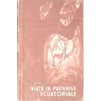 VIATA IN PADURILE ECUATORIALE