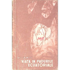 VIATA IN PADURILE ECUATORIALE