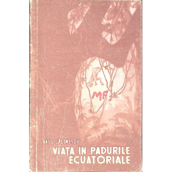 VIATA IN PADURILE ECUATORIALE