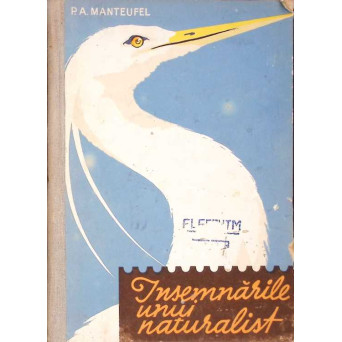 INDRUMARILE UNUI NATURALIST