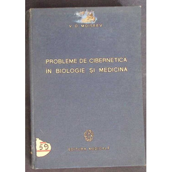 PROBLEME DE CIBERNETICA IN BIOLOGIE SI MEDICINA