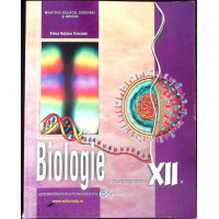 BIOLOGIE, MANUAL PENTRU CLASA A XII-A BIOLOGIE, MANUAL PENTRU CLASA A XII-A