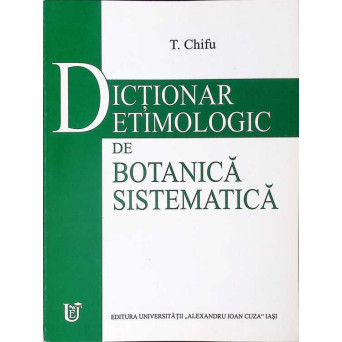 DICTIONAR ETIMOLOGIC DE BOTANICA SISTEMATICA