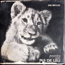 POVESTEA UNUI PUI DE LEU