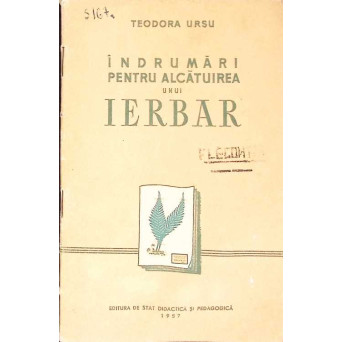 INDRUMARI PENTRU ALCATUIREA UNUI IERBAR