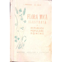FLORA MICA ILUSTRATA A REPUBLICII POPULARE ROMANE FLORA MICA ILUSTRATA A REPUBLICII POPULARE ROMANE