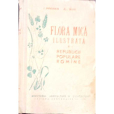 FLORA MICA ILUSTRATA A REPUBLICII POPULARE ROMANE