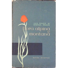 FLORA ALPINA SI MONTANA