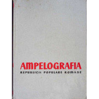 AMPELOGRAFIA REPUBLICII POPULARE ROMANE VOL.VI AMPELOGRAFIA REPUBLICII POPULARE ROMANE VOL.VI