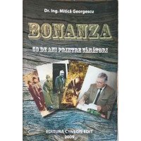 BONANZA, 50 DE ANI PRINTRE VANATORI