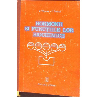 HORMONII SI FUNCTIILE LOR BIOCHIMICE