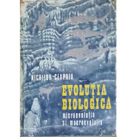 EVOLUTIA BIOLOGICA MICROEVOLUTIA SI MACROEVOLUTIA EVOLUTIA BIOLOGICA MICROEVOLUTIA SI MACROEVOLUTIA