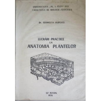 LUCRARI PRACTICE DE ANATOMIA PLANTELOR