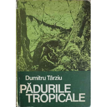 PADURILE TROPICALE