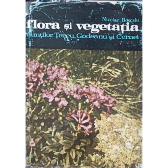 FLORA SI VEGETATIA MUNTILOR TARCU, GODEANU SI CERNEI