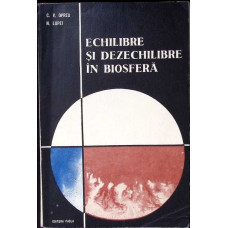 ECHILIBRE SI DEZECHILIBRE IN BIOSFERA