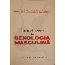 INTRODUCERE IN SEXOLOGIA MASCULINA