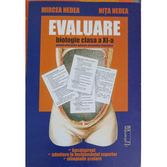 EVALUARE BIOLOGIE CLASA A XI-A, METODE ALTERNATIVE APLICATE MANUALELOR ALTERNATIVE