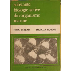 SUBSTANTE BIOLOGIC ACTIVE DIN ORGANISME MARINE