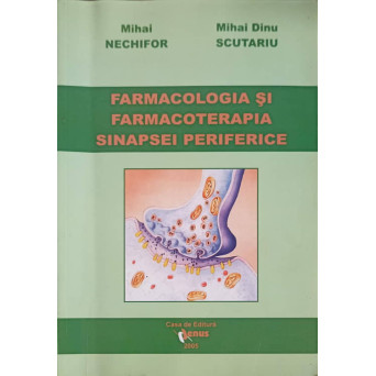 FARMACOLOGIA SI FARMACOTERAPIA SINAPSEI PERIFERICE
