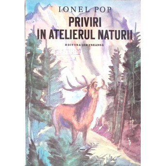PRIVIRI IN ATELIERUL NATURII