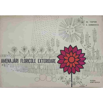 AMENAJARI FLORICOLE EXTERIOARE