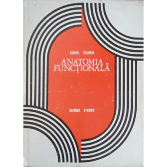 ANATOMIA FUNCTIONALA A CORPULUI OMENESC