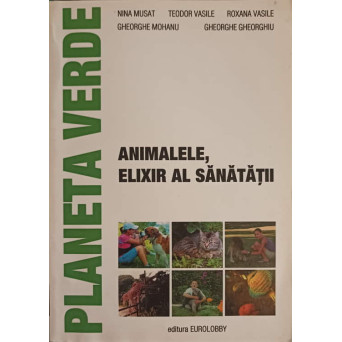 ANIMALELE, ELIXIR AL SANATATII