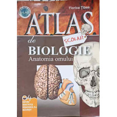 ATLAS DE BIOLOGIE. ANATOMIA OMULUI