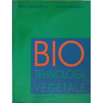 BIOTEHNOLOGII VEGETALE