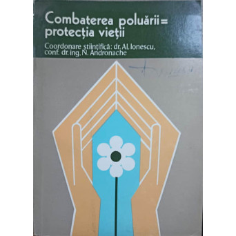 COMBATEREA POLUARII = PROTECTIA VIETII