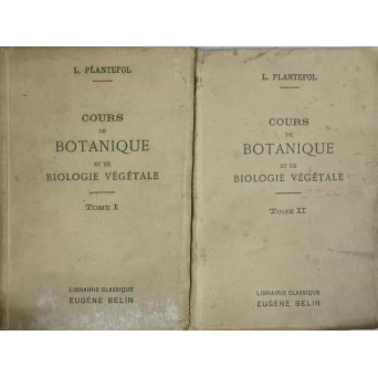 COURS DE BOTANIQUE ET DE BIOLOGIE VEGETALE VOL.1-2