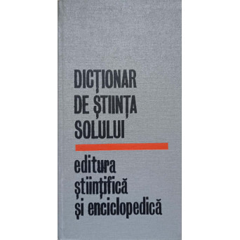 DICTIONAR DE STIINTA SOLULUI
