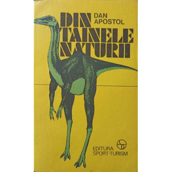 DIN TAINELE NATURII
