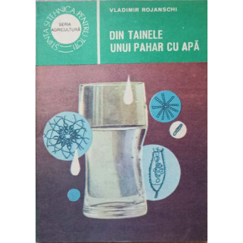 DIN TAINELE UNUI PAHAR CU APA