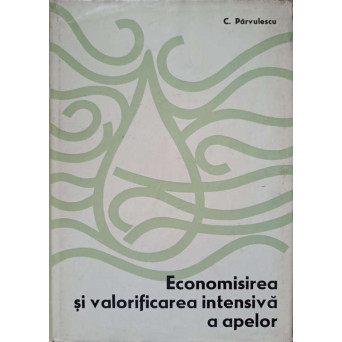 ECONOMISIREA SI VALORIFICAREA INTENSIVA A APELOR