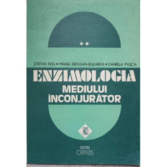 ENZIMOLOGIA MEDIULUI INCONJURATOR VOL.2 ENZIMOLOGIA SOLURILOR TEHNOGENE